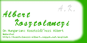 albert kosztolanczi business card